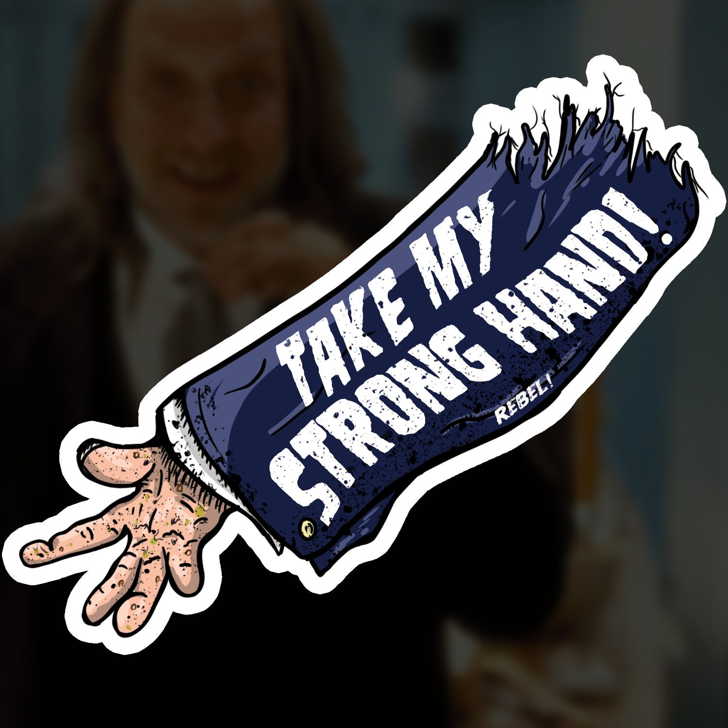 Take My Strong Hand Scary Movie 2 Die Cut Sticker Etsy