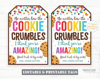 No Matter How the Cookie Crumbles Gift Tag Think you're Amazing Tryouts Sports Cheer Employee Appreciation Company Staff Teacher PTO School