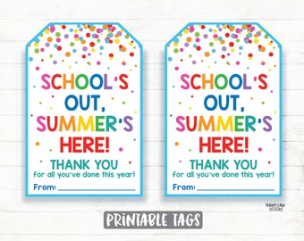 End of School Year Teacher Gift Tags, Summer's Here Printable, Editable Digital Download