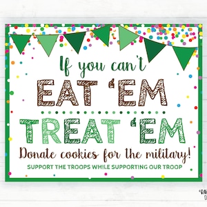 If You Can&#39;t Eat &#39;Em Treat &#39;Em, Cookie Booth Printable, Donate Cookies for the Military, Cookie Printable Poster, Cookie Booth Sign