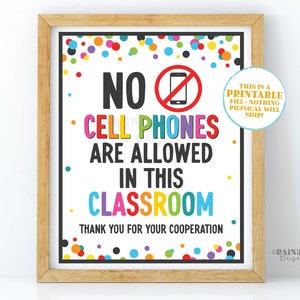 No Cell Phone Classroom Sign, Cell Free Zone Poster, Teacher Rules Printable No Phone, Instant download, Digital