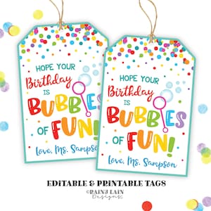 Hope your Birthday is Bubbles of Fun Tag bubbles birthday party favor Preschool Classroom Printable Kids Teacher to Student Bubbles Gift Tag