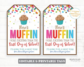 Muffin More Exciting than the First Day of School Tag, Going to be a great year, Back to School Gift Teacher Student Staff Appreciation PTO