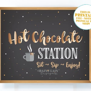 Printable Hot Chocolate Station Sign Hot Chocolate Sign Sit Sip Enjoy Bonfire Party Birthday Bonfire Faux Chalkboard Instant Download