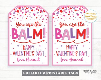 You're the Balm Valentine Tag, Lip Balm Valentine, Chapstick Valentine's Day Classroom Preschool Printable Non-Candy Teacher Friend CoWorker
