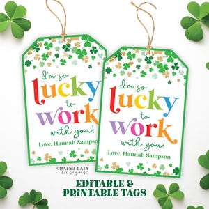 J'ai la chance de travailler avec vous Étiquette Employé Remerciement du personnel Collègue Étiquette cadeau de la Saint-Patrick Shamrocks Enseignant principal Merci Chef Infirmière