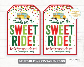 May include: Two printable gift tags with a red border and a white background. Each tag features a yellow school bus, the text "Thanks for the SWEET RIDE!" in red and green, and the message "We truly appreciate you!" and "Love, The Sampson Family."