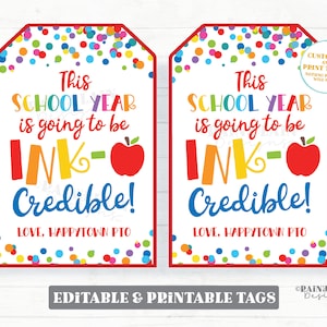 School Year going to be INK-credible Tag Ink Pen Gift Editable First Day of School 1st Back to School Student From Teacher PTO