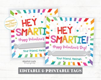Hey Smartie Happy Valentine's Day Card, Smarty Tag, Cookie, Candy Preschool Classroom Printable Kids Editable Easy Valentine