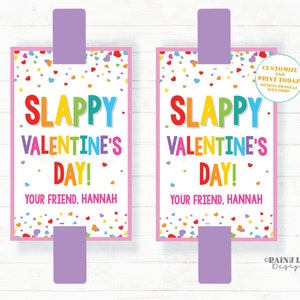 Slappy Valentine&#39;s Day, Slap Bracelet Valentine, Slappy Valentine, Preschool Classroom Printable Kids Non-Candy From Teacher to Student