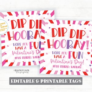 Dip Dip Hooray Tenha um DIVERTIDO Dia dos Namorados, Candy Fun Pré-escola Sala de aula Imprimível Crianças Dip Candy Valentine Tag Editável Fácil Dia dos Namorados