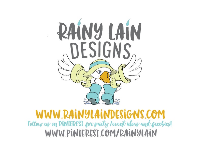 May include: A whimsical illustration features a goose wearing a hat and boots, with the text "RAINY LAIN DESIGNS" above. Below, the website address WWW.RAINYLAINDESIGNS.COM and Pinterest information are displayed.