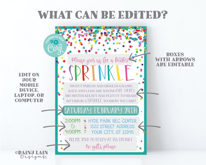May include: A printable baby shower invitation with a colorful confetti background. The text reads "Please join us for a baby sprinkle" with the word "sprinkle" in rainbow colors. The invitation includes the date, time, location, and RSVP information. The text "Boxes with arrows are editable" is written on the right side of the image.