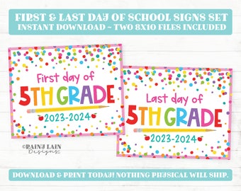 First and Last Day of 5th grade Sign Set 1st Day of Fifth Grade Printable School Picture Board Back to School Chalkboard