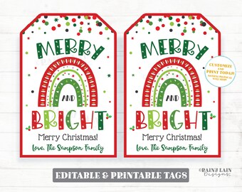 May include: Two printable gift tags with a red and green rainbow design. The text on the tags reads "Merry and Bright" with a holly berry graphic. The tags also include the text "Merry Christmas! Love, The Sampson Family".