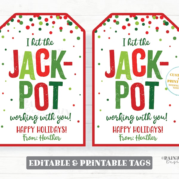 Hit the Jackpot Working With You Happy Holidays Tag Christmas Lottery Ticket Lotto Co-Worker Teacher Staff Employee PTO Gift Idea