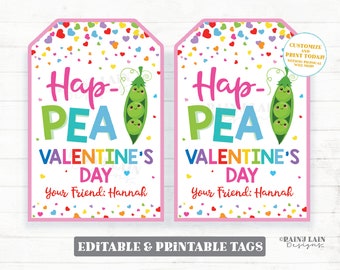 Puede incluir: Dos etiquetas de regalo imprimibles para el Día de San Valentín con fondo rosa y confeti de corazones multicolores. Las etiquetas presentan una vaina de guisante de dibujos animados con tres guisantes dentro y el texto "Hap-Pea Valentine's Day" y "Your Friend: Hannah".