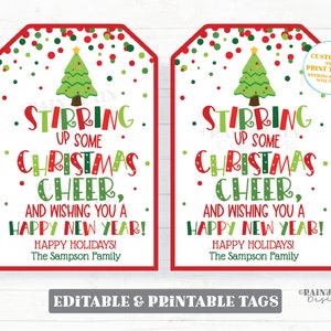 May include: Two printable gift tags with a red border and a white background. The tags feature a green Christmas tree with red and green confetti. The text on the tags reads "Stirring up some Christmas Cheer, and wishing you a Happy New Year! Happy Holidays! The Sampson Family."