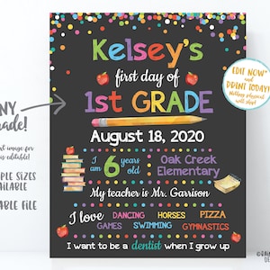 Printable First day of school chalkboard Editable 1st day of school photo prop, Back to School First Day of School Sign Confetti Any Grade