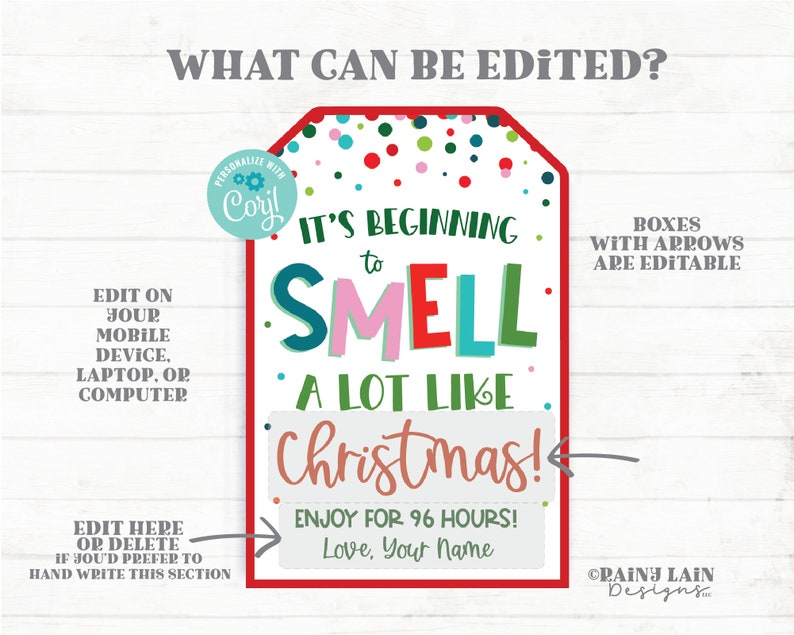 Puede incluir: Etiqueta de regalo de Navidad editable con lunares rojos, verdes y blancos. La etiqueta dice "It's beginning to smell a lot like Christmas!" con un cuadro para agregar un nombre y un cuadro para agregar un mensaje. La etiqueta tambi&eacute;n dice "Enjoy for 96 hours!" y "Love, Your Name".