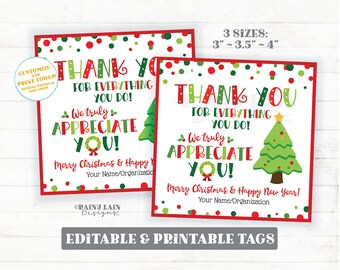 May include: Two printable Christmas gift tags with red borders and a white background. The tags feature the text "Thank You" and "We truly appreciate you!" with a Christmas tree and wreath graphic. The tags are available in 3 sizes: 3", 3.5", and 4".