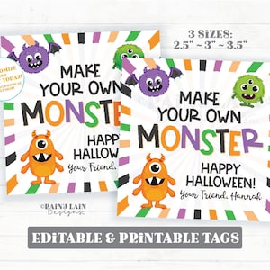 May include: Printable Halloween tags featuring colorful monsters with the text "Make your own monster" and "Happy Halloween!" in orange, green, purple, and black. The tags are available in three sizes: 2.5 inches, 3 inches, and 3.5 inches.