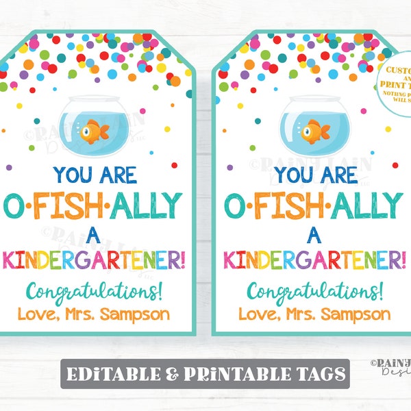 You are o-fish-ally a Kindergartener tag O Fish Ally 1st grader 2nd 3rd 4th 5th middle schooler student goldfish gift Congratulations School