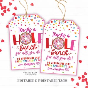 Étiquette cadeau modifiable en forme de beignet pour la Saint-Valentin, appréciez la Saint-Valentin, trouée, infirmière, personnel, employé, appréciation de l'enseignant, prise de force scolaire