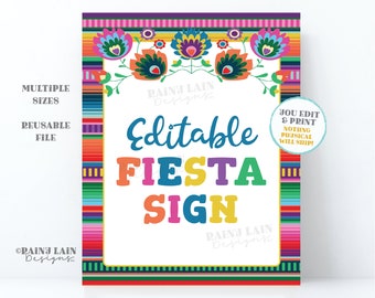 May include: Editable Fiesta Sign printable template with a colorful Mexican-style border featuring flowers and stripes. The text "Editable Fiesta Sign" is in a bold, colorful font.