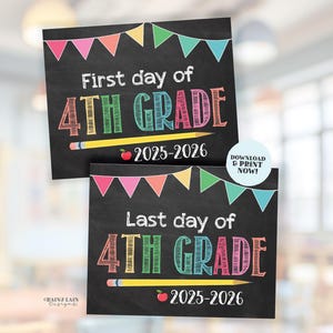 First and Last Day of 4th Grade Sign Set 1st Day and Last Day of Fourth Grade Printable First Day of School Back to School Chalkboard Girl