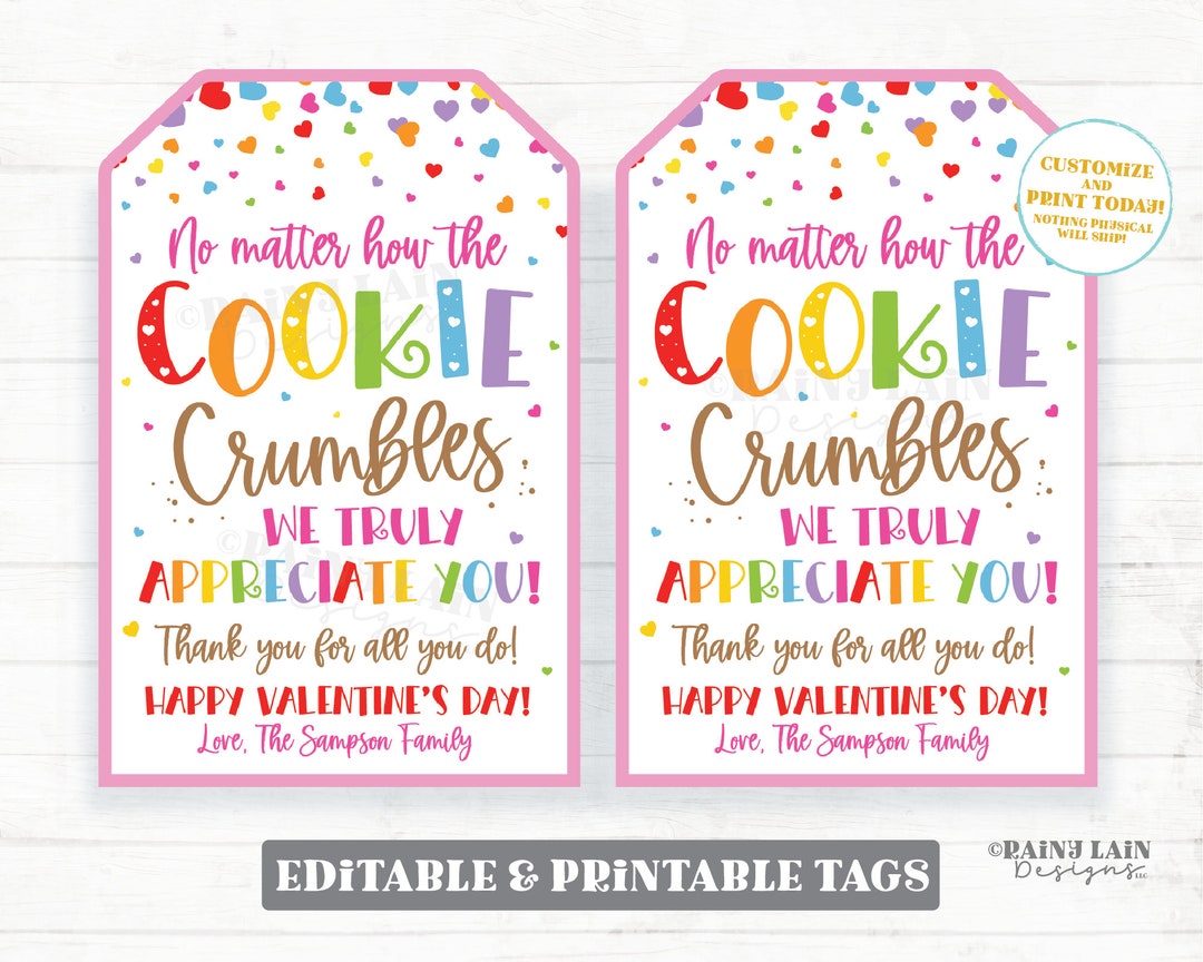 No Matter How the Cookie Crumbles Tag, Valentines Day Cookie Gift