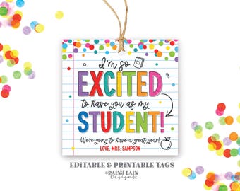 First Day of School Gift Tag for Student, First Day of School Student Gifts From Teacher, Welcome Back to School, Excited You're My Student