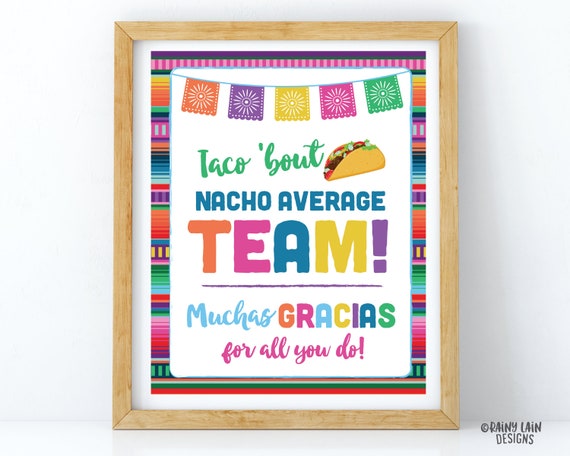 Taco Bout Nacho Average Team Sign Staff Appreciation Etsy Hong Kong taco-bout-nacho-average-team-sign-staff-appreciation-etsy-hong-kong