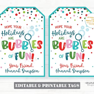 Bubbles of Fun Christmas Tag Hope your Holidays are Bubbles of Fun From Teacher Gift Tag Printable Kids Preschool Classroom Winter Break