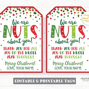 We are Nuts about you Christmas Tag Holiday Nutcracker Gift Teacher Staff Employee Snack Mix Friend Co-Worker PTO