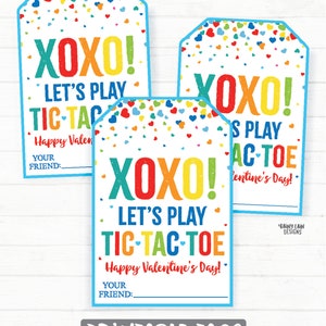May include: Three printable Valentine's Day gift tags with a blue border and a confetti background. The tags feature the text "XOXO! Let's play Tic-Tac-Toe. Happy Valentine's Day!" with a space for the giver's name.