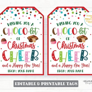 Christmas Chocolate Gift Tag Holiday Choco-lot of Christmas Cheer Employee Staff Student Classroom Preschool Teacher Favor Tag PTO Gift Tag