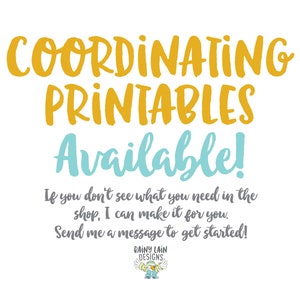 K&ouml;nnte beinhalten: Wei&szlig;er Hintergrund mit Text in Gold und T&uuml;rkis. Der Text lautet "COORDINATING PRINTABLES Available!". Zus&auml;tzlicher Text lautet: "Wenn Sie nicht finden, was Sie brauchen, kann ich es f&uuml;r Sie erstellen. Senden Sie mir eine Nachricht, um loszulegen!" Das Rainy Lain Designs-Logo befindet sich unten.