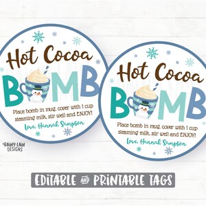 Winter Cocoa Bomb Tag, Snowflake Hot Chocolate Bomb Tags, Editable Cocoa Bomb Tags, You&#39;re the Bomb, Hot Cocoa Snowman Hot Cocoa Bomb