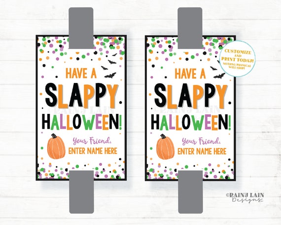 Slappy Halloween Tag Slap Bracelet Card Happy Halloween Gift Tags Preschool Classroom Printable Kids Non-Candy Editable Ideas