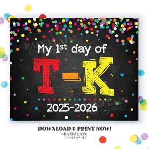 Letrero del primer día de T-K Letrero del primer día de TK Pizarra imprimible de regreso a clases Letrero del primer día de clases Confeti arcoíris