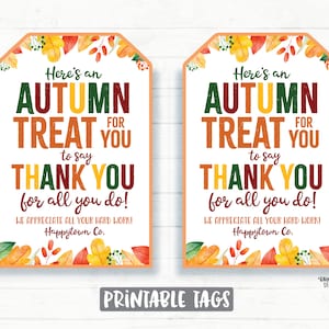 Autumn Treat Thank you Tag Fall Appreciation Gift Tags Thanksgiving Favor Tags Employee Company Essential Staff Teacher Thank you Tag Sweet