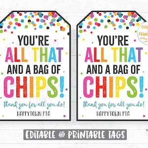 You&#39;re all that and a bag of chips Gift Tag Employee Appreciation Tag Company Frontline Essential Worker Staff Corporate Teacher PTO School