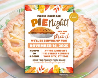 Pie Night Invitation, Pie Fundraiser Flyer, Pie and Wine, Pie and Cocktails Friendsgiving Thanksgiving Pie Making Contest Pie Eating Contest
