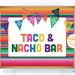 Taco and Nacho Bar Sign, Taco Bar, Nacho Bar, Printable Fiesta Sign ...