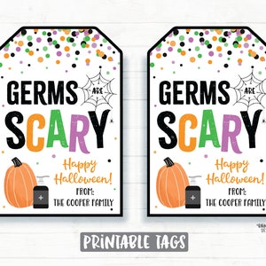 May include: Two printable Halloween gift tags with a white background and colorful confetti. The tags feature a pumpkin, hand sanitizer, and the text "Germs are scary. Happy Halloween! From: The Cooper Family."