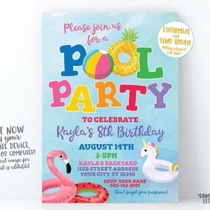 May include: A colorful pool party invitation with a flamingo, unicorn, and pineapple. The text reads "Please join us for a Pool Party to celebrate Kayla's 8th Birthday, August 14th, 3-5pm, Kayla's Backyard, 1122 Street Address, Your City, ST 12345, RSVP: Your Name, 555-123-4567, Don't forget your sunscreen!"