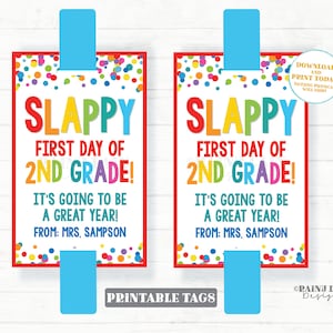 Slappy First Day of School Tag Slap Bracelet Card 1st Gift Preschool 2nd 3rd 4th Grade Any Classroom Printable Editable From Teacher Student