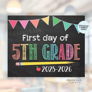 First Day of 5th Grade Sign Girl Printable First Day of School Sign Back to School Chalkboard Sign 1st Day of School Instant Download