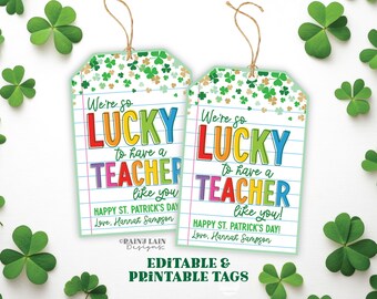Lucky to have a Teacher like you St Patrick's Day gift tag, Teacher Appreciation, PTO PTA gift tags